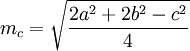 m_c = \sqrt {\frac{2 a^2 + 2 b^2 - c^2}{4} }