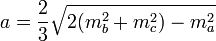 a=\frac{2}{3}\sqrt {2 (m_b^2 + m_c^2) - m_a^2}